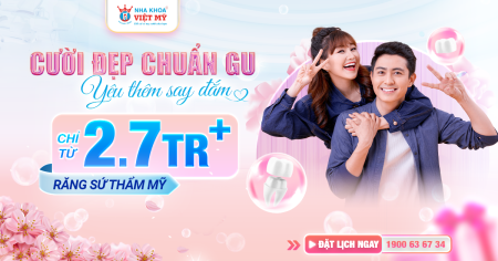 Nhân dịp Valentine, Nha khoa Việt Mỹ dành tặng ưu đãi 35% Răng sứ thẩm mỹ
